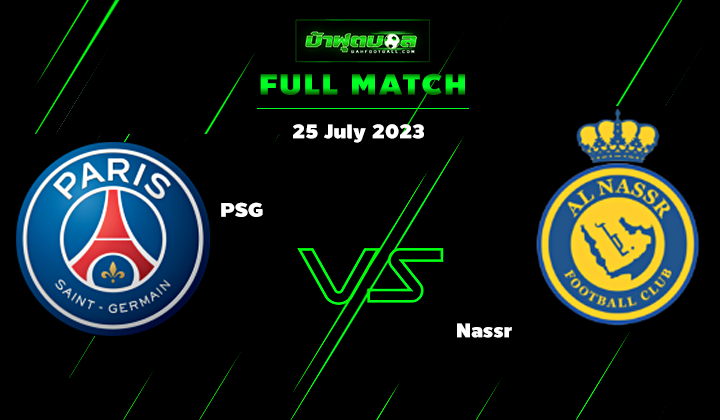 PSG vs Al Nassr